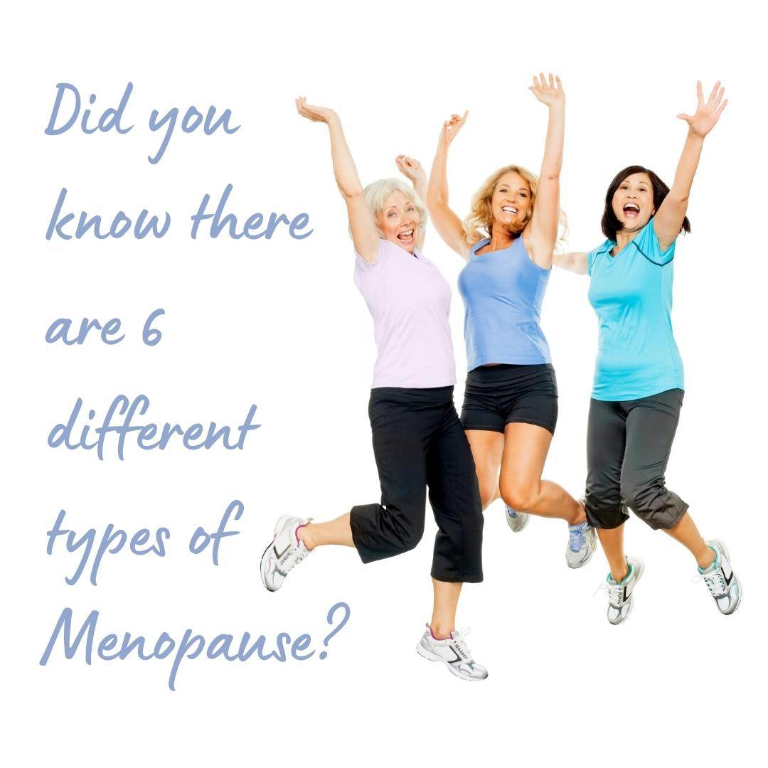 Six Different Types of Menopause